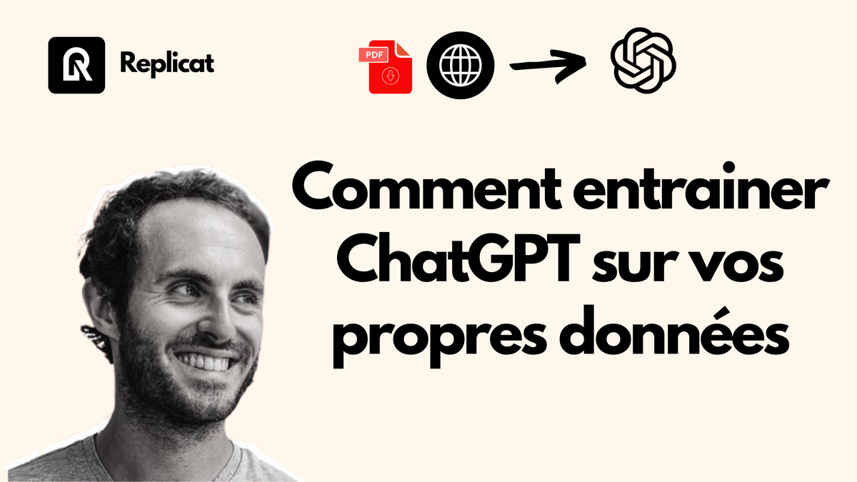 Comment entrainer ChatGPT sur vos propres données